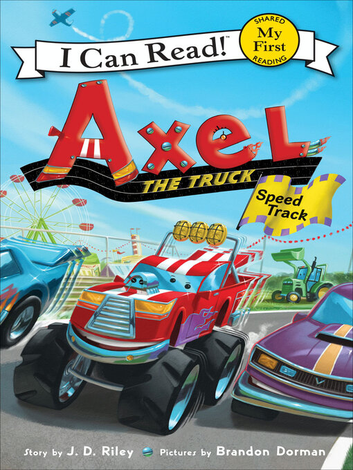 Title details for Axel the Truck by J. D. Riley - Wait list